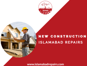 New Construction service in Islamabad